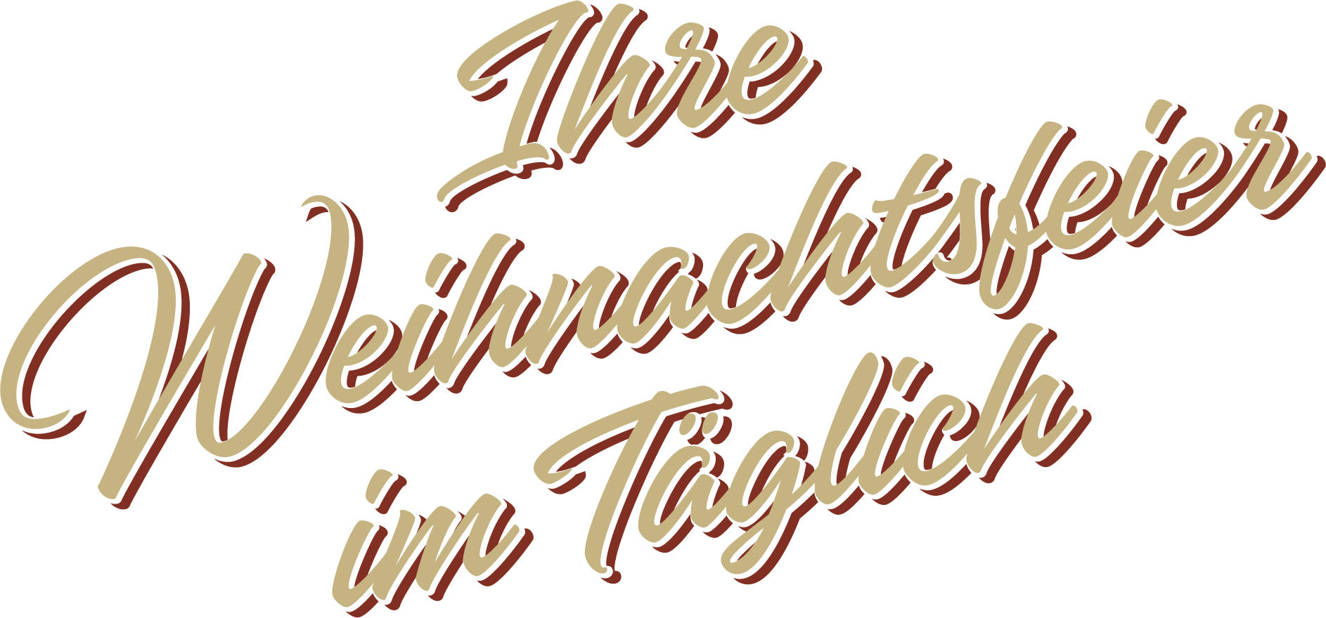 191022_Taeglich_Weihnachtsfeiern_Schriftzug